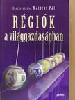 Bassa Zoltán - Régiók a világgazdaságban [antikvár]