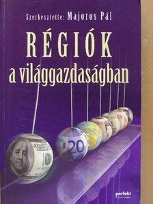 Bassa Zoltán - Régiók a világgazdaságban [antikvár]