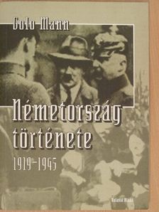 Golo Mann - Németország története 1919-1945 [antikvár]