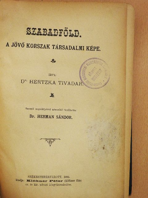 Dr. Hertzka Tivadar - Szabadföld [antikvár]