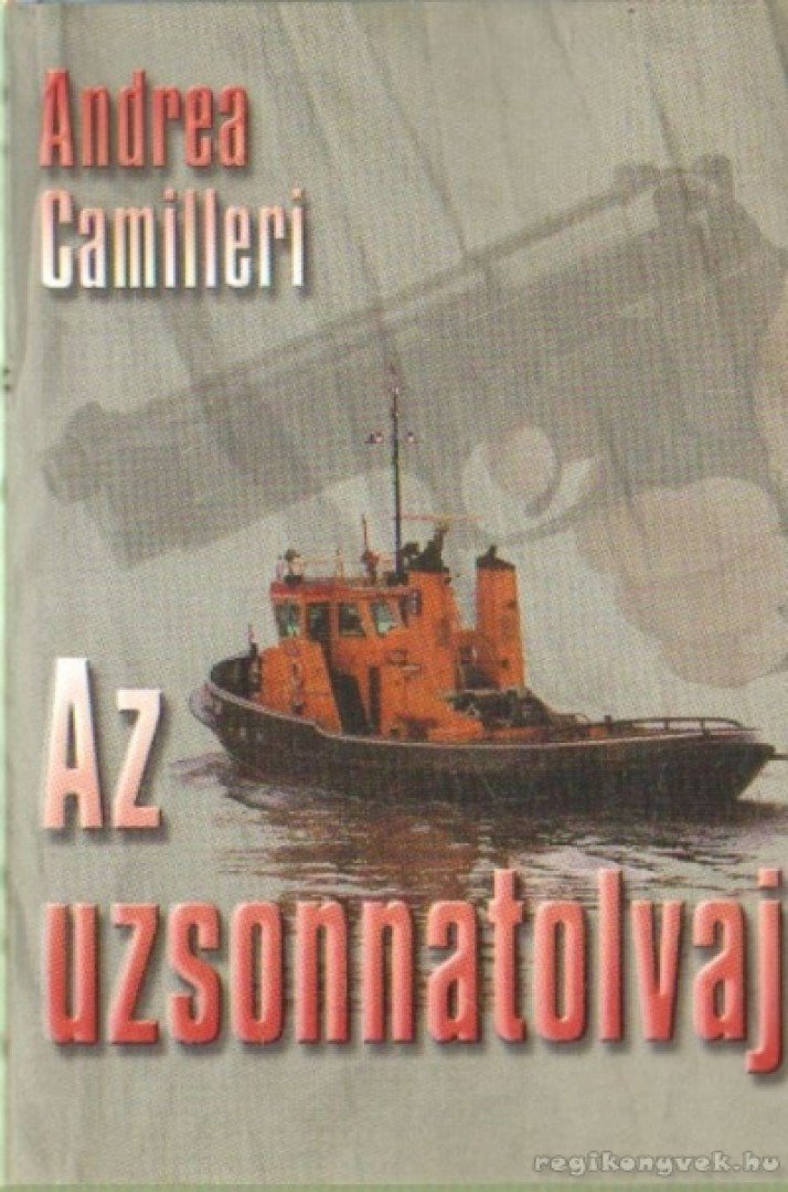 CAMILLERI, ANDREA - Az uzsonnatolvaj [antikvár]