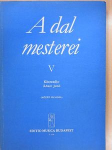 Ádám Jenő - A dal mesterei V. [antikvár]