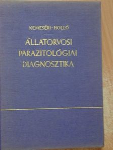 Dr. Holló Ferenc - Állatorvosi parazitológiai diagnosztika [antikvár]