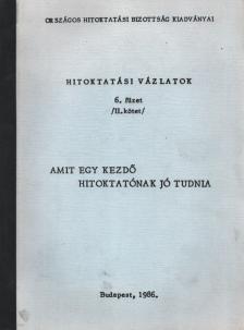 Dr. Csanád Béla - Hitoktatási vázlatok 6. füzet II. kötet [antikvár]