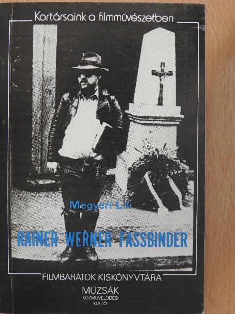 Megyeri Lili - Rainer Werner Fassbinder [antikvár]