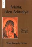 P. Étienne Richer - Mária, Isten Mosolya [antikvár]