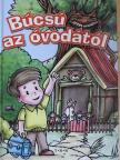 Cinca Katica - Búcsú az óvodától [antikvár]