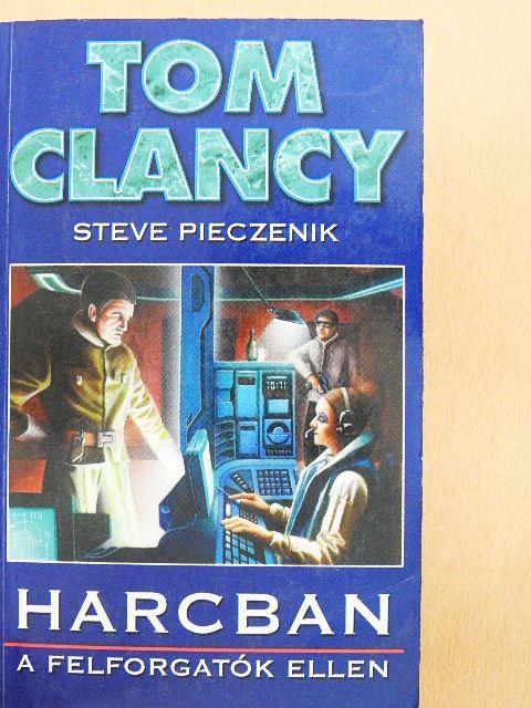 Steve Pieczenik - Harcban a felforgatók ellen [antikvár]