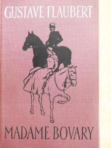 Gustave Flaubert - Madame Bovary [antikvár]