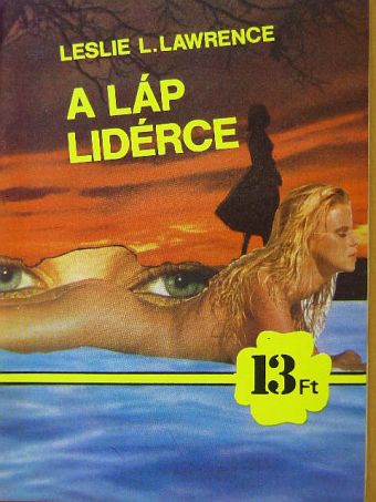 Leslie L. Lawrence - A láp lidérce [antikvár]