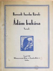 Berczeli Anzelm Károly - Ádám bukása [antikvár]