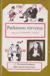 C. NORTHCOTE PARKINSON - Parkinson törvénye [antikvár]