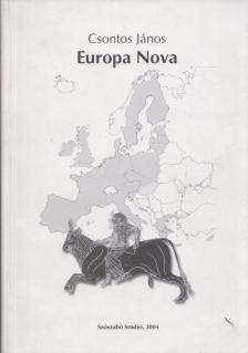 Csontos János - Europa Nova [antikvár]