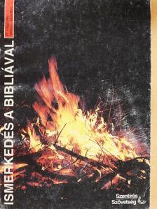 Alice Haller - Ismerkedés a Bibliával 3. évfolyam október-december [antikvár]