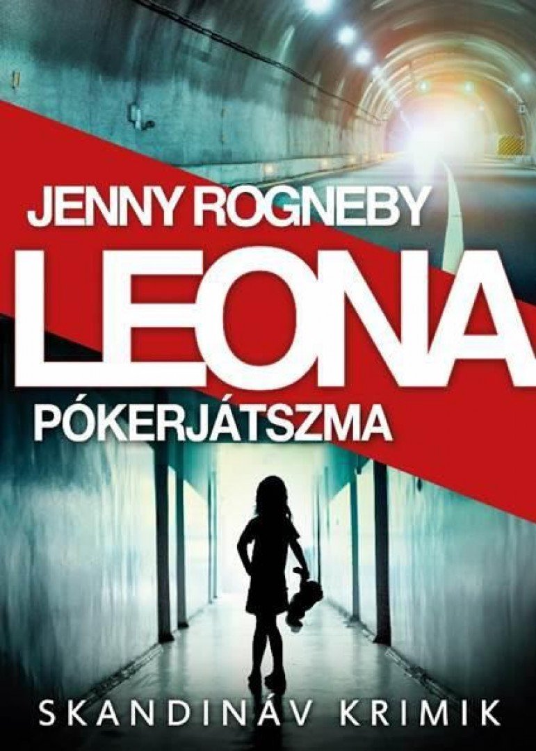 Jenny Rogneby - Leona - Pókerjátszma [antikvár]