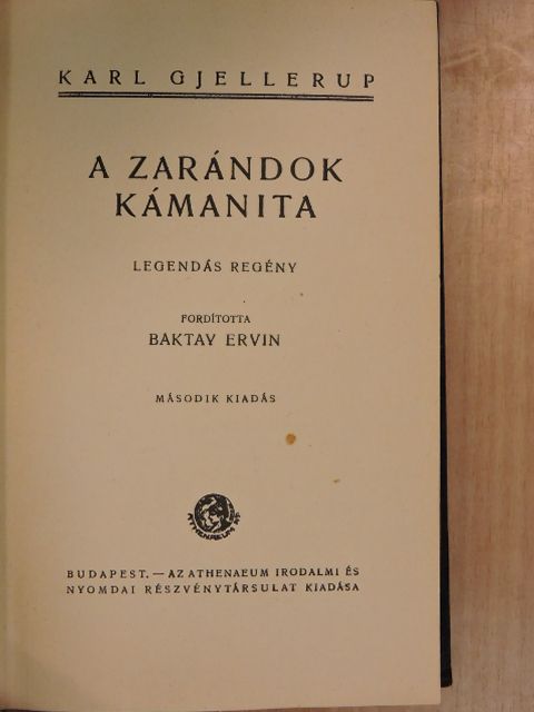 Karl Gjellerup - A zarándok Kámanita [antikvár]