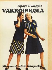 Faragó Györgyné - Varróiskola [antikvár]