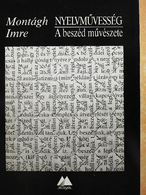 Montágh Imre - Nyelvművesség [antikvár]