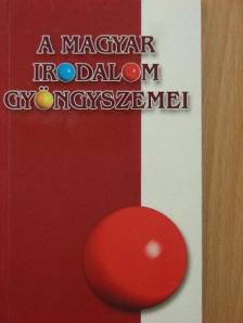 Arany János - A magyar irodalom gyöngyszemei [antikvár]
