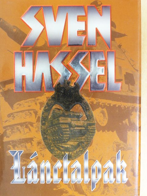Sven Hassel - Lánctalpak [antikvár]