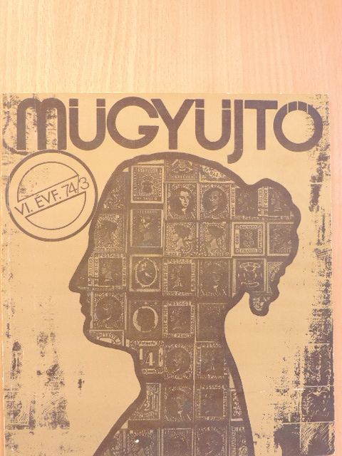 Albrecht Gyula - Műgyűjtő 1974/3. [antikvár]