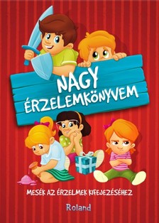 Jámbor Eszter - Nagy érzelemkönyvem [eKönyv: pdf]