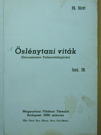 Báldiné Beke M. - Őslénytani viták 26. [antikvár]