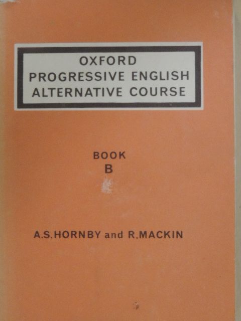 A. S. Hornby - Oxford Progressive English Alternative Course - Book B [antikvár]