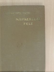 Rudnyánszky Gyula - Napszállat felé [antikvár]
