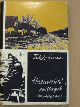 Fehér Ferenc - Hazavezérlő csillagok [antikvár]
