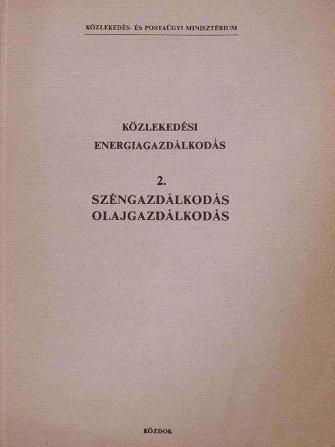 Laczkó Pál - Közlekedési energiagazdálkodás 2. [antikvár]