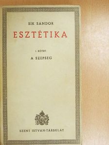 Sík Sándor - Esztétika I. [antikvár]