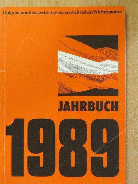 Hans Marsalek - Dokumentationsarchiv des österreichischen Widerstandes Jahrbuch 1989 [antikvár]