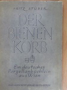 Fritz Stüber - Der Bienenkorb [antikvár]