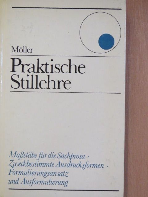 Georg Möller - Praktische Stillehre [antikvár]