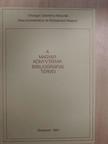 A magyar könyvtárak bibliográfiai tervei [antikvár]