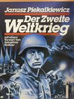 Janusz Piekalkiewicz - Der Zweite Weltkrieg [antikvár]