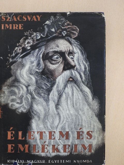Szacsvay Imre - Életem és emlékeim [antikvár]