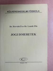 Dr. Horváth Éva - Jogi ismeretek [antikvár]