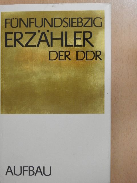 Bertold Brecht - Fünfundsiebzig Erzähler der DDR I [antikvár]