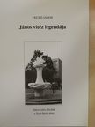 Fegyó János - János vitéz legendája [antikvár]