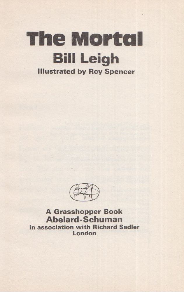 Bill Leigh - The Mortal [antikvár]
