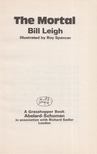 Bill Leigh - The Mortal [antikvár]