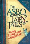 Hans Christian Asbosen - The ASBO Fairy Tales [antikvár]