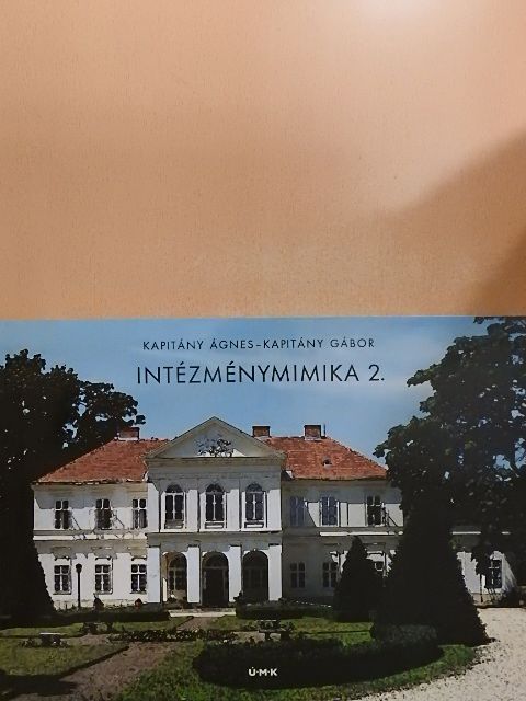 Kapitány Ágnes - Intézménymimika 2. [antikvár]