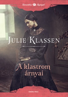 Julie Klassen - A klastrom árnyai [eKönyv: epub, mobi]