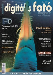 Dékán István - Digitális Fotó Magazin 2006. július-augusztus [antikvár]