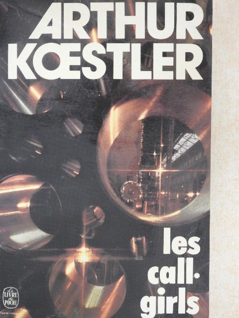Arthur Koestler - Les Call-girls [antikvár]