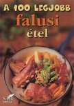 Toró Elza - A 100 legjobb falusi étel [antikvár]