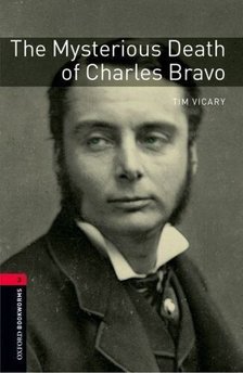The Mysterious Death of Charles Bravo - Stage 3 [antikvár]